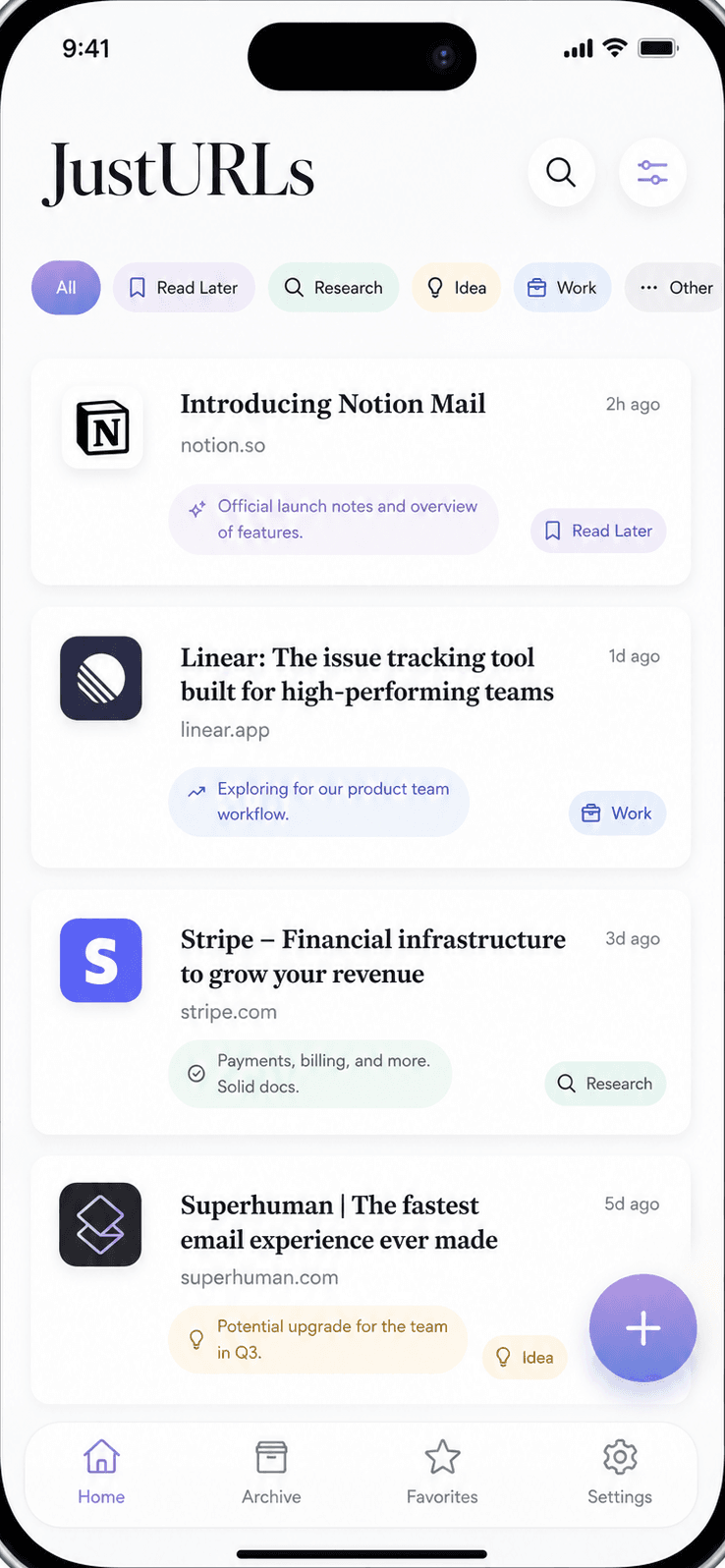 JustURLs home screen listing saved links, each with a note explaining why it was kept